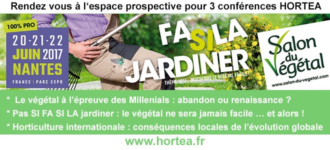 Rdv au Salon du Végétal 2017