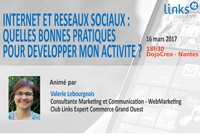 Internet et réseaux sociaux : quelles bonnes pratiques pour développer mon activité ?